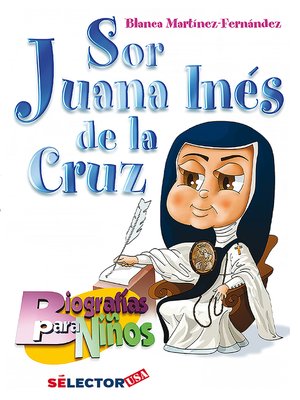 cover image of Sor Juana Inés de la Cruz
